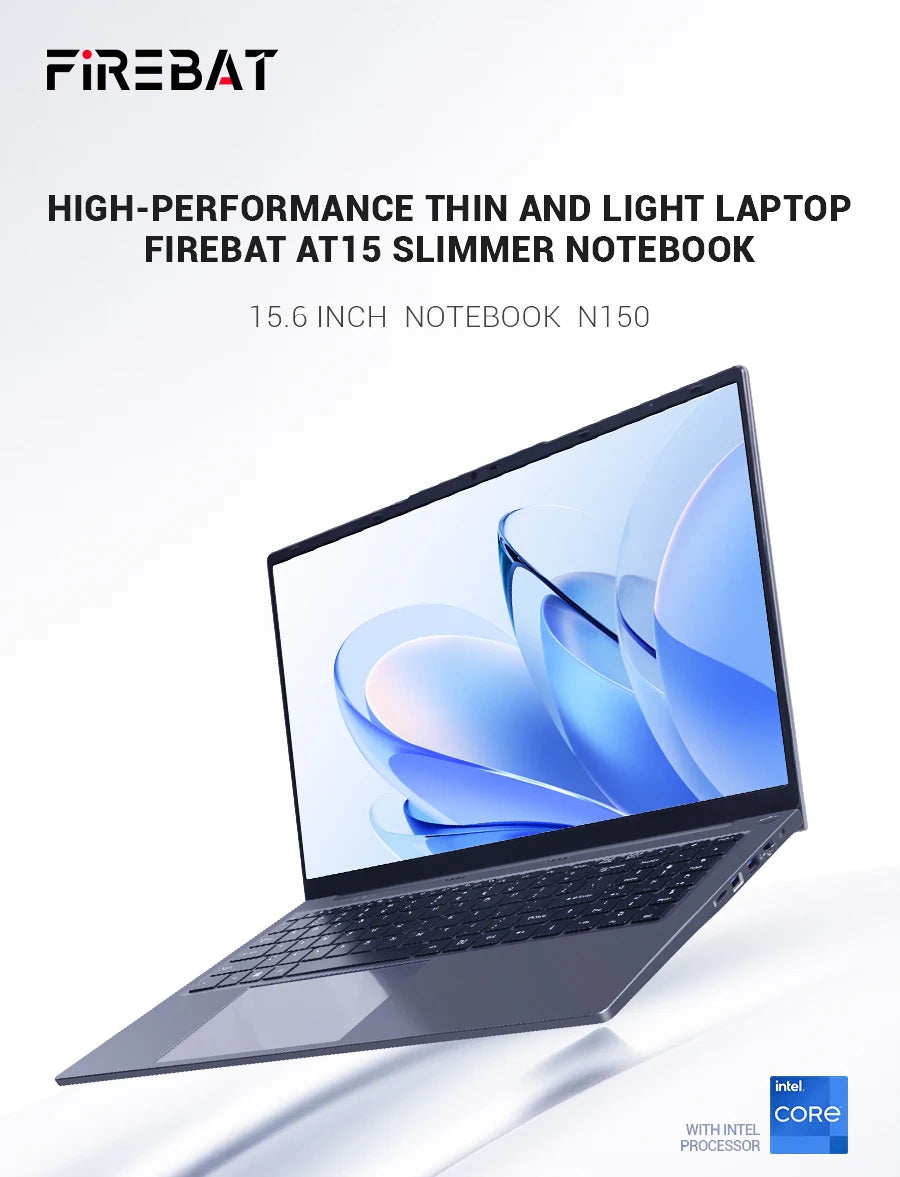 Firebat Laptop AT15 15.6 Inch Intel N150 DDR4 16GB RAM 512GB 1TB SSD 1920*1080 Windows 11 Notebook Backlit Integrated Numpad