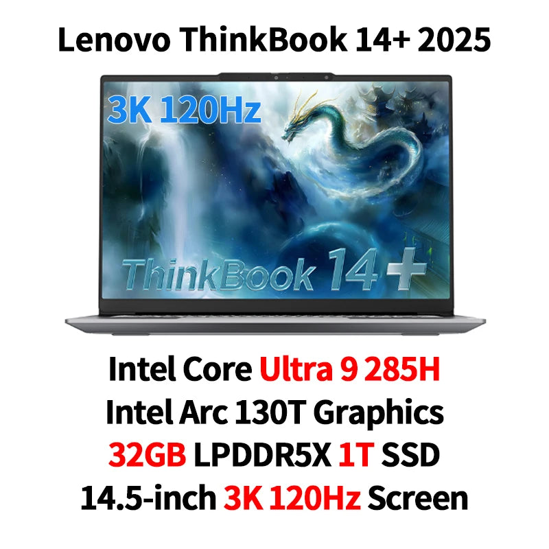 【2025 New】Lenovo ThinkBook 14+ Laptop U5-225H/U7-255H/U9-285H Arc 130T/140T 14.5inch 3K 120Hz Matte Screen